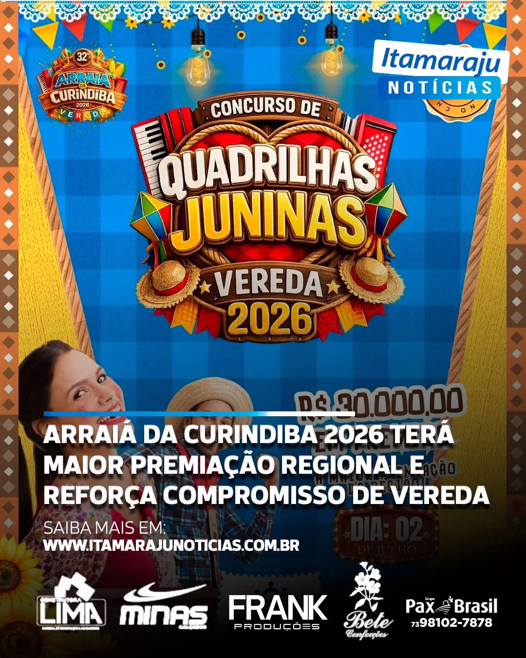 Arraiá da Curindiba 2026 terá maior premiação regional e reforça compromisso de Vereda com a cultura popular