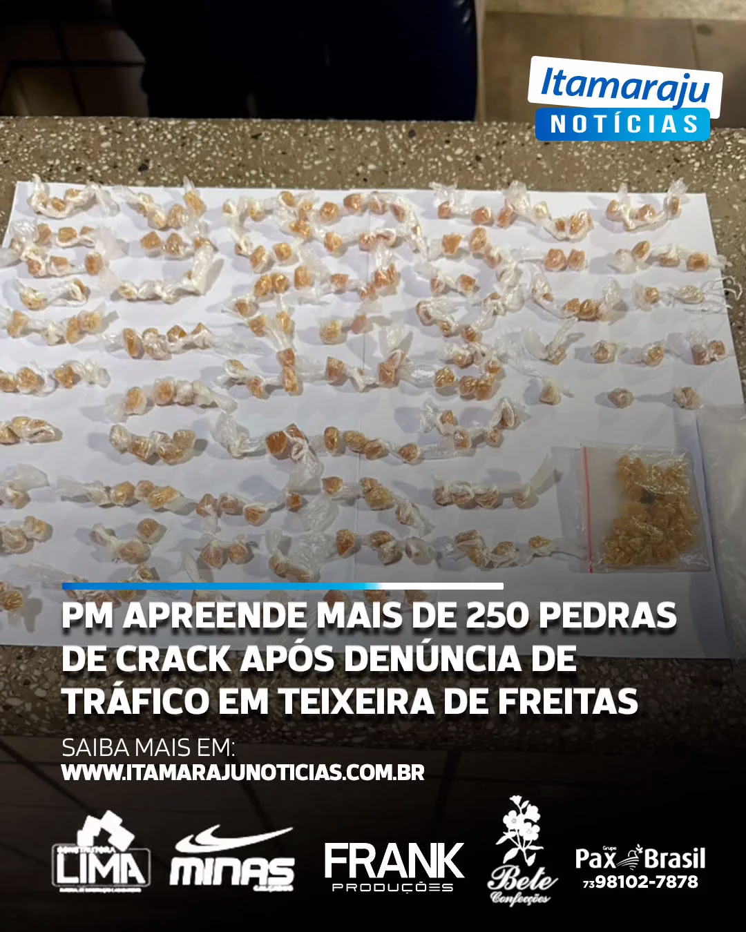 PM apreende mais de 250 pedras de crack após denúncia de tráfico em Teixeira de Freitas