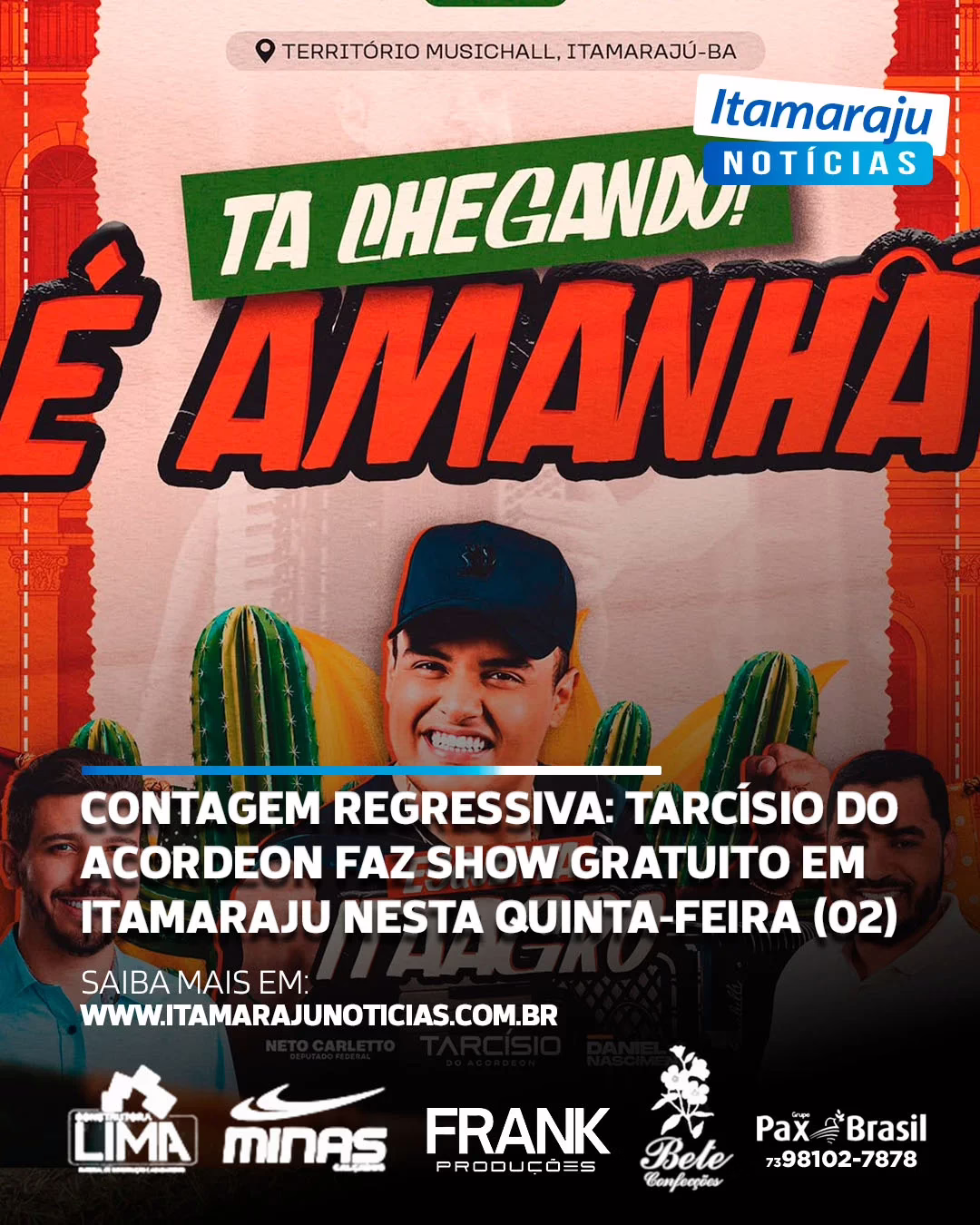 Contagem regressiva: Tarcísio do Acordeon faz show gratuito em Itamaraju nesta quinta-feira (02)
